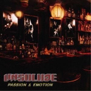 UNSOLUDE／PASSION ＆ EMOTION 【CD】｜esdigital