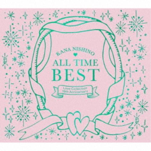 西野カナ／ALL TIME BEST 〜Love Collection 15th Anniversa...