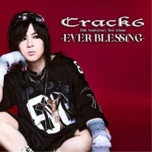 Crack6／EVER BLESSING 【CD】