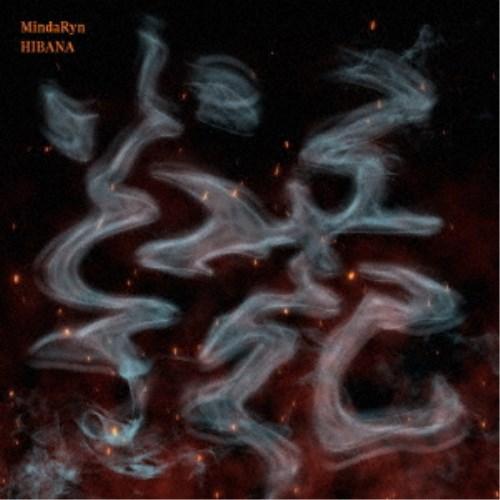 MindaRyn／HIBANA 【CD】