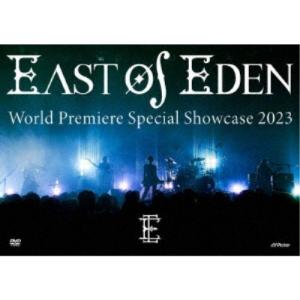 East Of Eden／World Premiere Special Showcase 2023 【DVD】｜esdigital