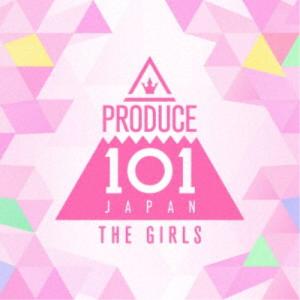 PRODUCE 101 JAPAN THE GIRLS／PRODUCE 101 JAPAN THE GIRLS 【CD】｜ハピネット・オンラインYahoo!ショッピング店
