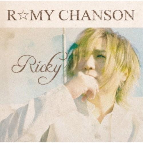 Ricky／R☆MY CHANSON 【CD】