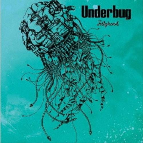 Underbug／Jellyhead 【CD】