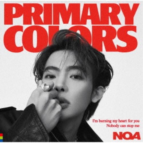 NOA／Primary Colors《限定A盤》 (初回限定) 【CD+DVD】