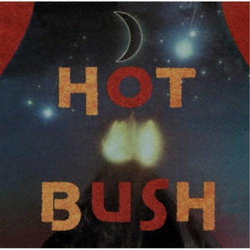 ホット・ブッシュ／ホット・ブッシュ 【CD】