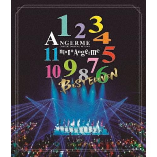 アンジュルム／アンジュルム コンサートツアー 2023秋 11人のアンジュルム 〜BEST ELEV...