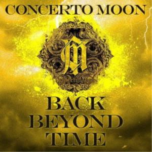 CONCERTO MOON／BACK BEYOND TIME-Deluxe Edition-《Deluxe Edition》 【CD】｜esdigital