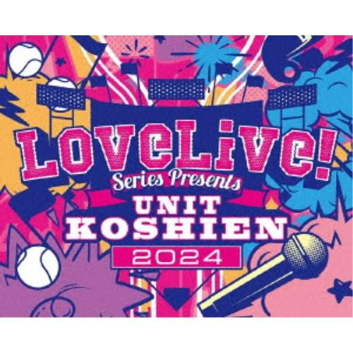 (アニメーション)／LoveLive！ Series Presents ユニット甲子園 2024 B...