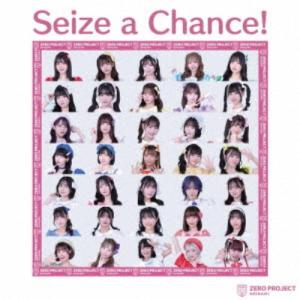 Zero Project／Seize a Chance！ 【CD】の商品画像