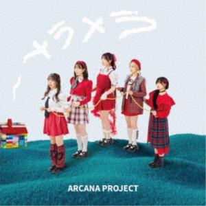 ARCANA PROJECT／メラメラ (初回限定) 【CD】
