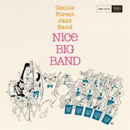 Gentle Forest Jazz Band／Nice BIG BAND 【CD】