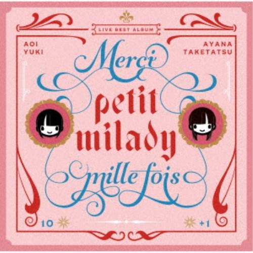 petit milady／petit milady 10＋1周年記念ライブベストアルバム(仮) 【C...