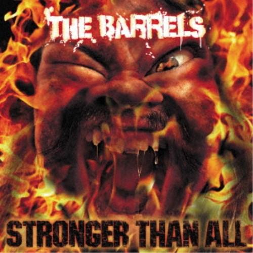 THE BARRELS／STRONGER THAN ALL 【CD】
