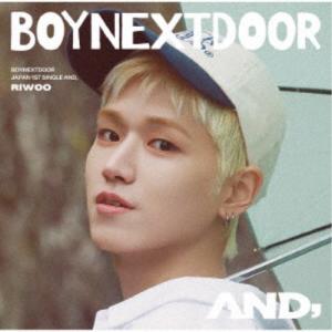 BOYNEXTDOOR／AND，《ソロジャケット盤／RIWOO盤》 (初回限定) 【CD】｜esdigital