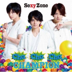 Sexy Zone／Cha-Cha-Cha チャンピオン 【CD】｜esdigital