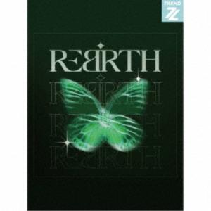 TRENDZ／REBIRTH (初回限定) 【CD】｜esdigital