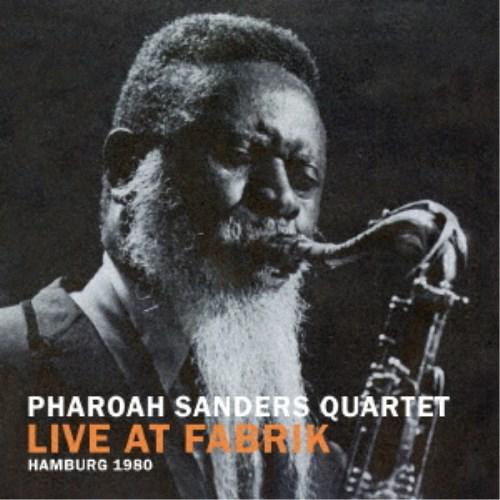 ファラオ・サンダース・カルテット／ライヴ・アット・ファブリーク・ハンブルグ 1980 【CD】