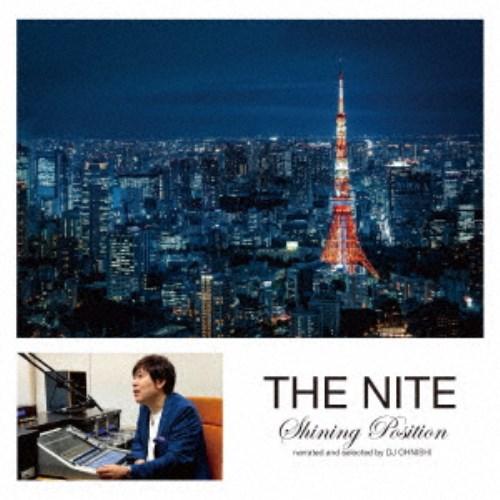 (V.A.)／THE NITE Shining Position narrated and sele...
