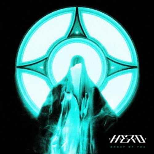 ヒーロー／ゴースト・オブ・ユー 【CD】