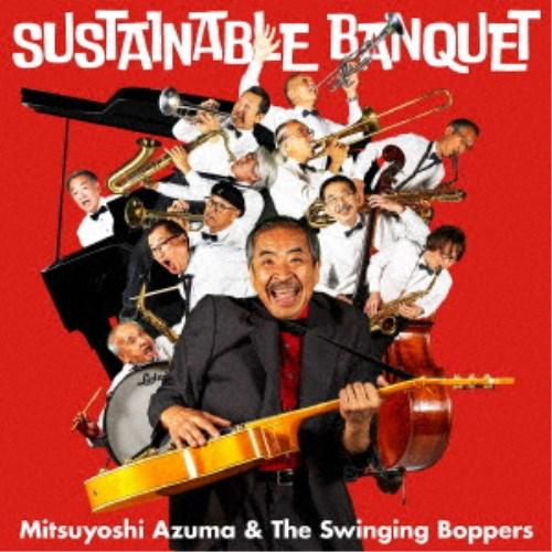 吾妻光良＆The Swinging Boppers／Sustainable Banquet 【CD】