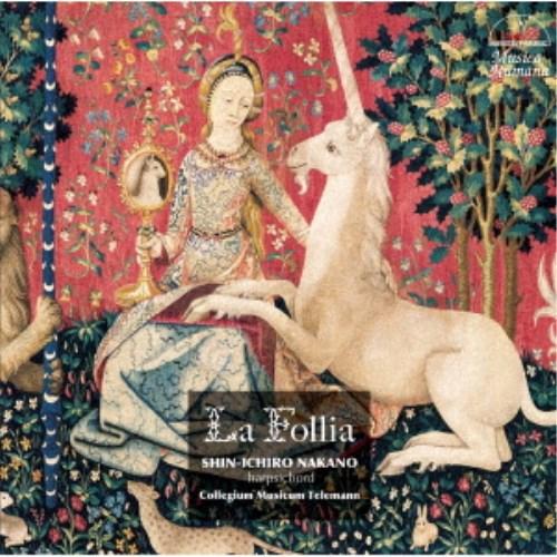 中野振一郎 コレギウム・ムジクム・テレマン／ラ・フォリア〜6人の作曲家によるフォリア〜 【CD】