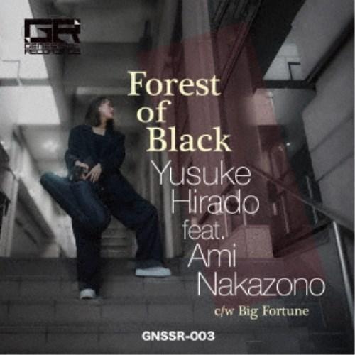 Yusuke Hirado／Forest of Black feat.Ami Nakazono 【C...