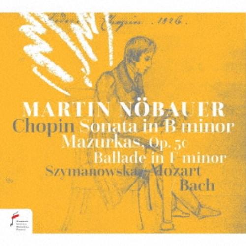 マルティン・ヌーバウアー／第2回ショパン国際ピリオド楽器コンクール・ライヴ 【CD】
