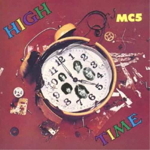 MC5／ハイ・タイム 【CD】