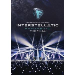 【専用】FANTASTICS LIVE DVD 2024 FANTASTICS LIVE TOUR 2024 “INTERSTELLATIC FANTASTIC” -THE