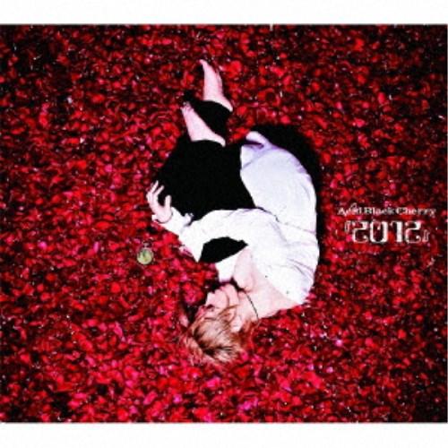 Acid Black Cherry／『2012』 【CD】