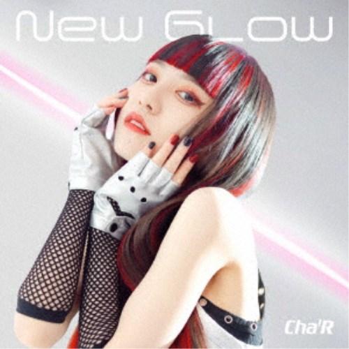 Cha’R／New Glow 【CD】