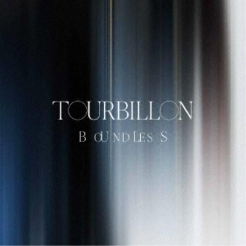 Tourbillon／BOUNDLESS 【CD+Blu-ray】