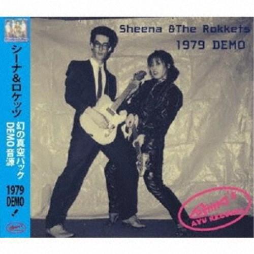 シーナ＆ロケッツ／1979 DEMO 【CD】