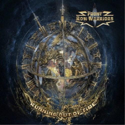 フロント・ロー・ウォリアーズ／ランニング・アウト・オブ・タイム 【CD】