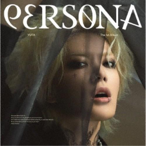 YUTA／PERSONA《Unveil Version》 (初回限定) 【CD+Blu-ray】