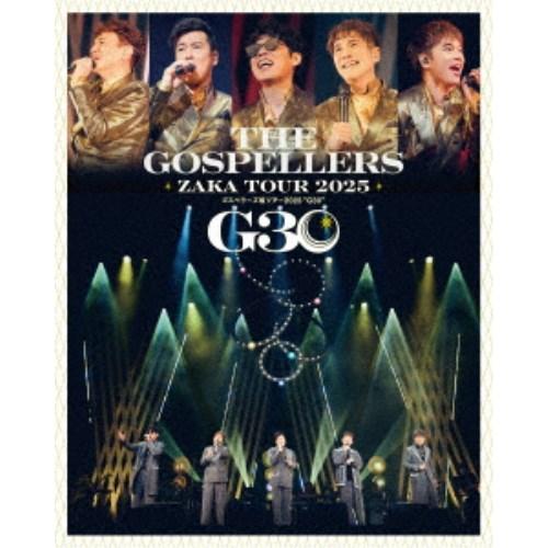 ゴスペラーズ／ゴスペラーズ坂ツアー2025 G30《完全生産限定盤》 (初回限定) 【DVD】