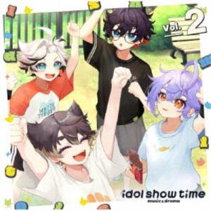 (ドラマCD) idol show time Vol.2