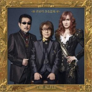 THE ALFEE／君が生きる意味《限定A盤》 (初回限定) 【CD+Blu-ray