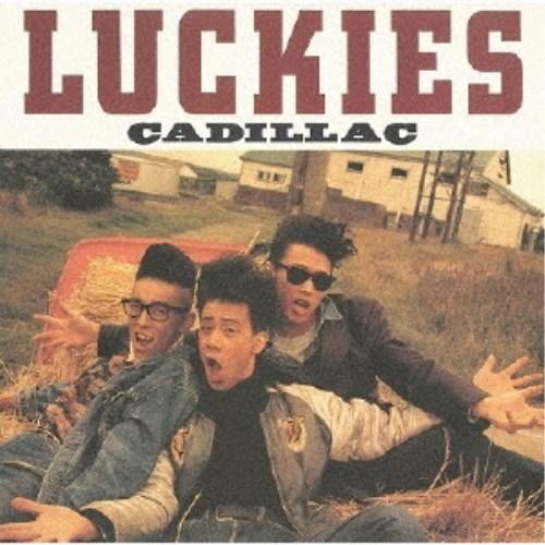 CADILLAC／LUCKIES ＋6 【CD】