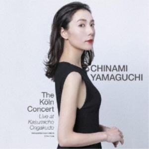 山口ちなみ／The Koln Concert - Live at Kasumicho Ongakudo 【CD】