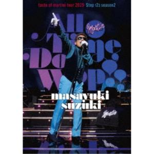 ≪初回仕様！≫ (V.A.)／masayuki suzuki taste of martini tour 2025 Step123 season2 All Time Doo Wop 【Blu-ray】