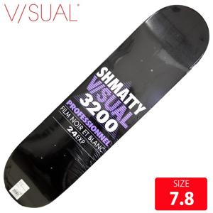 VISUAL ビジュアル デッキ SHMATTY 3200 DECK 7.8 VSD-009 skatebaord スケートボード｜eshop