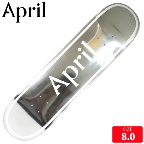エイプリル スケボー デッキ APIL OG LOGO FOIL DECK SIZE 8.0 スケー...