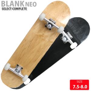 BLANK NEO セレクトコンプリート COMPLETE DECK 7.5-8.0 ブランク ハードメープル仕様 スケートボード スケボー 完成品｜eshop