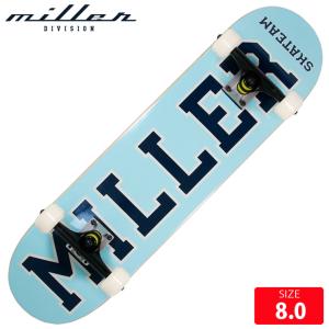 MILLER ミラースケートボード ストリート コンプリート TEAM 8.0 SKATE｜eshop