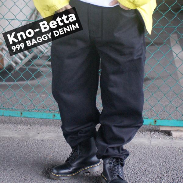 【数量限定特別価格】 新品 ノーベター Kno-betta 999 BAGGY DENIM PANT...