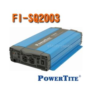 FI-SQ2003　未来舎（POWERTITE）　正弦波インバーター　電源電圧：24V　（2000W...