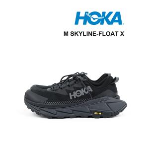 ホカオネオネ スカイライン フロート X M SKYLINE-FLOAT X HOKA ONE ONE 2024春夏新作 メンズ 国内正規品｜etre