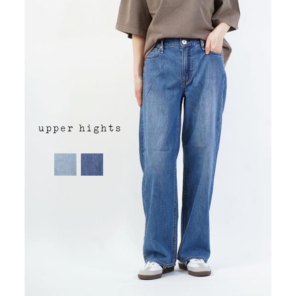 アッパーハイツ THA LAZY NIECE MID-R デニムパンツ upper hights 2...
